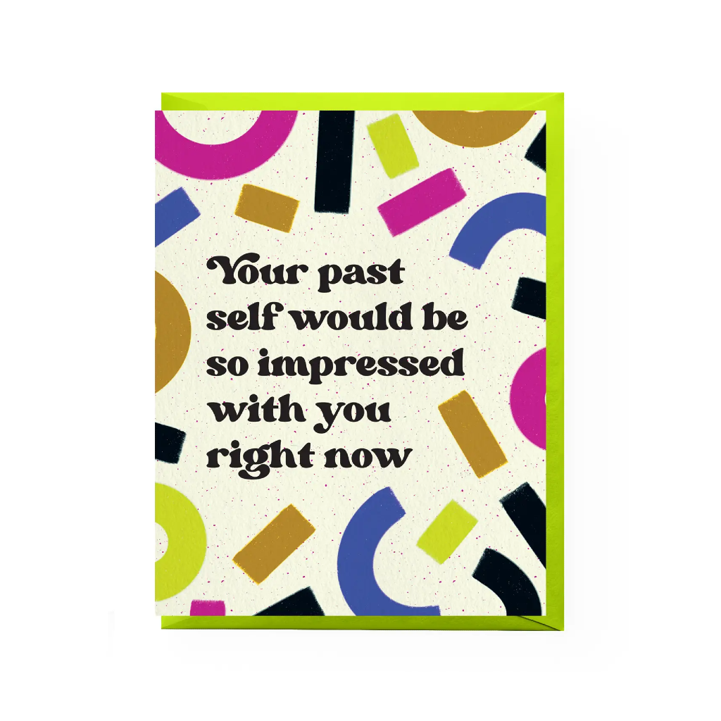 Your Past Self Blank Card Boss Dotty Paper Co Cards - Any Occasion