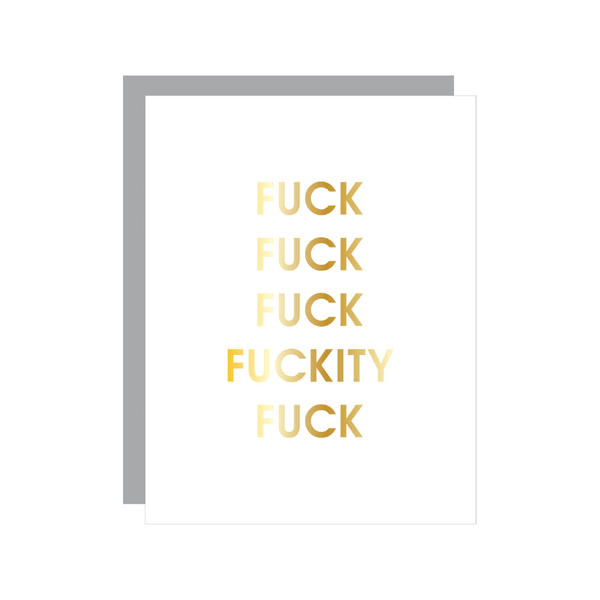 F*ck F*ckity F*ck F*ck Blank Card Chez Gagne Cards - Any Occasion