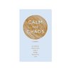 Calm The Chaos Cards Chronicle Books Books - Other
