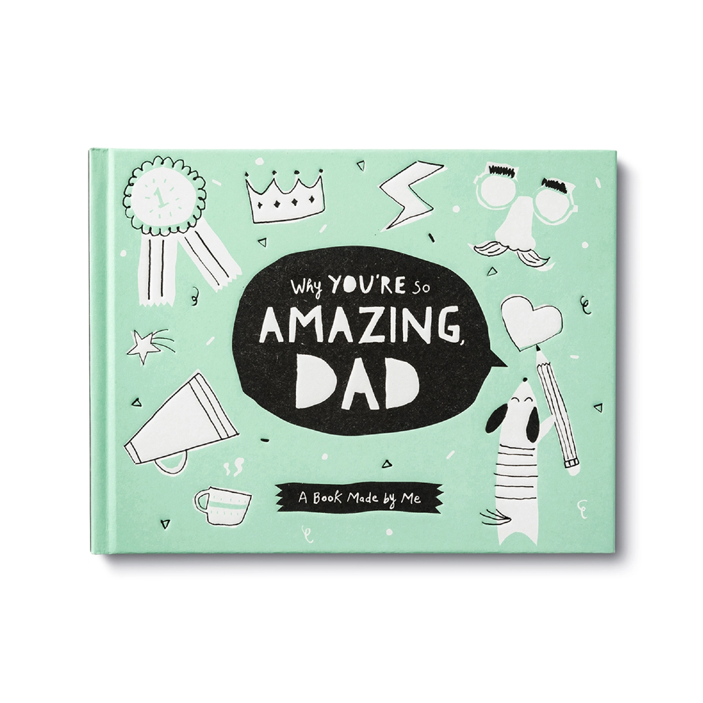 Why You're So Amazing Dad Book Compendium Books - Guided Journals & Gift Books