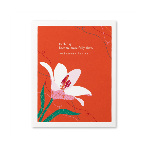 Each Day Become More Fully Alive Birthday Card Compendium Cards - Birthday