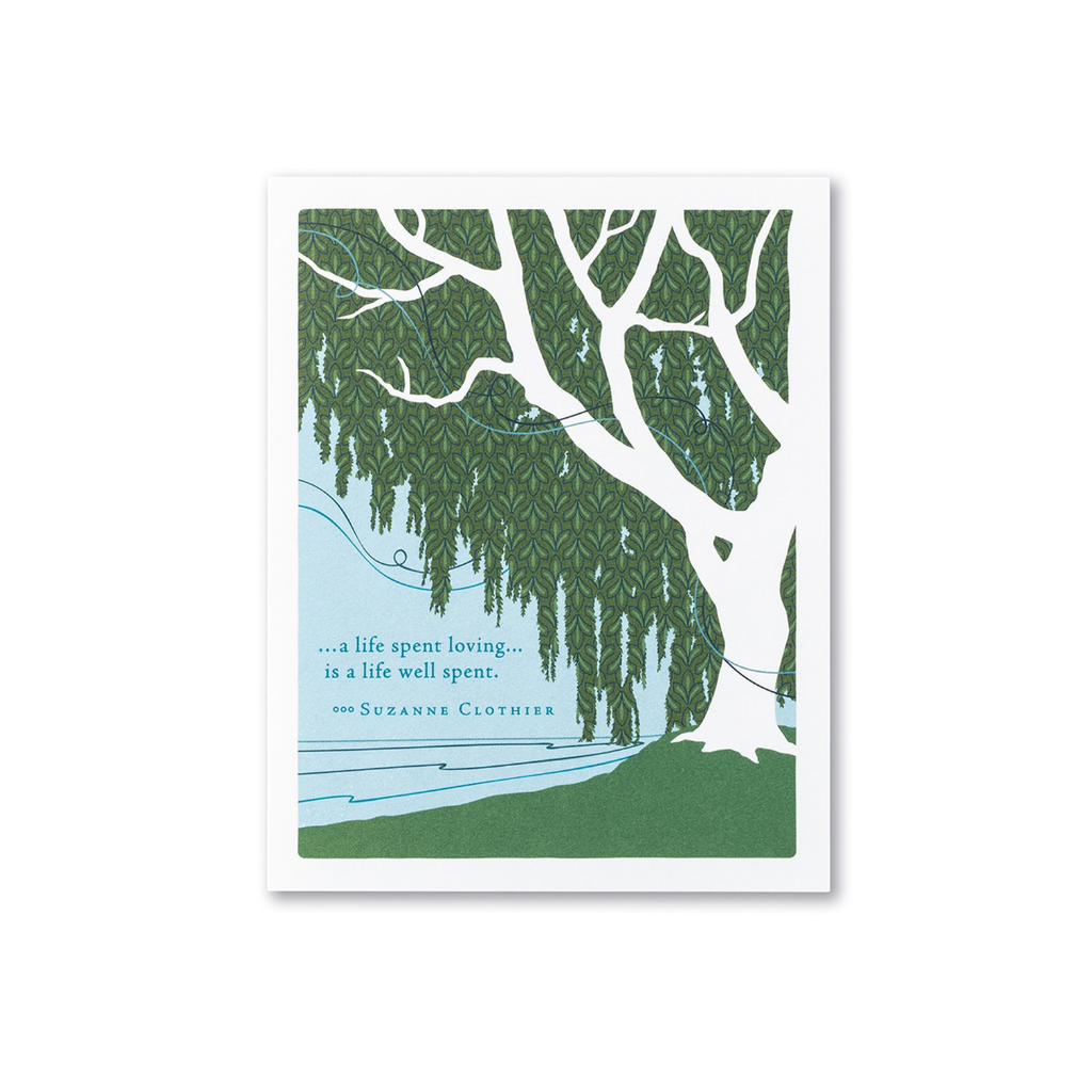 A Life Spent Loving Is a Life Spent Well Sympathy Card Compendium Cards - Sympathy