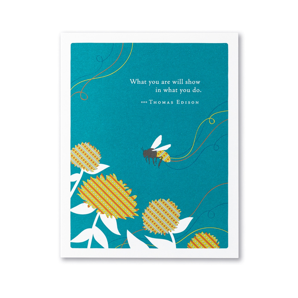 What You Are Will Show What You Do Appreciation Thank You Card Compendium Cards - Thank You