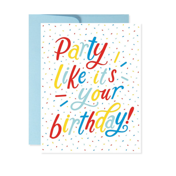 Party Like it's Your Birthday Card Design Design Cards - Birthday