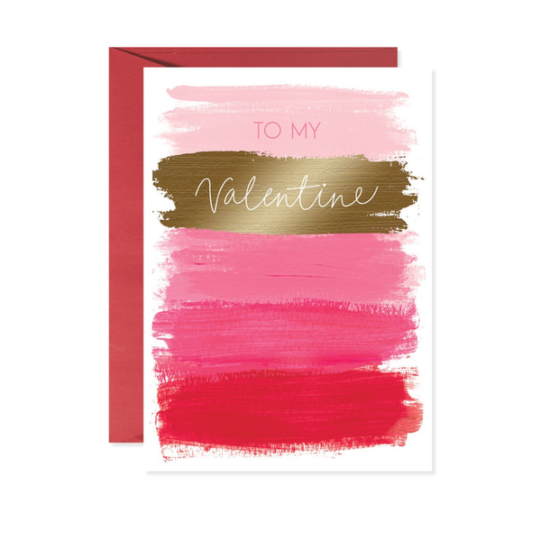 To My Valentine Brushstrokes Valentine's Day Card Design Design Cards - Holiday - Valentine's Day