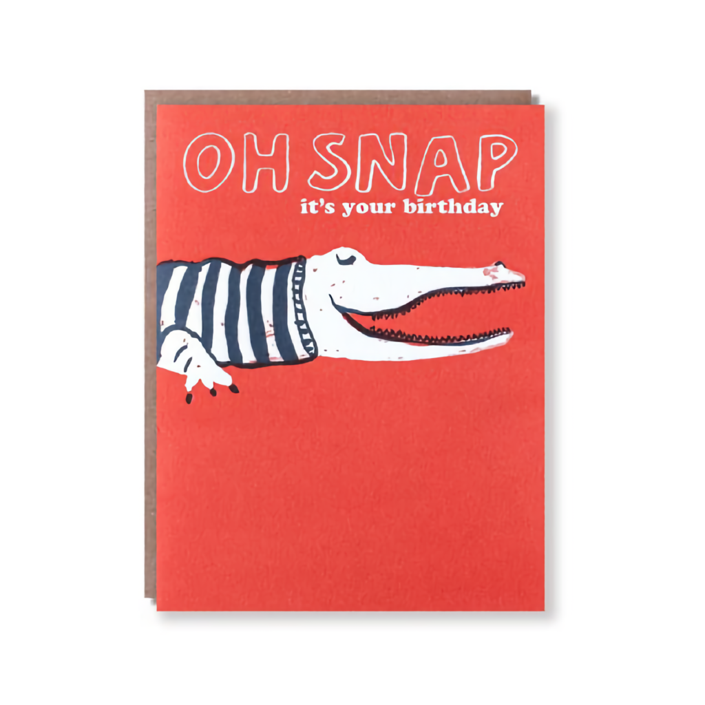 Oh Snap! It’s Your Birthday! Birthday Card Egg Press Cards - Birthday