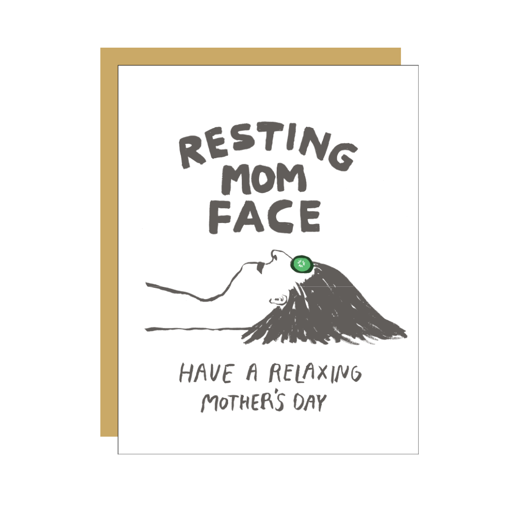 Resting Mom Face Mother's Day Card Egg Press Cards - Holiday - Mother's Day
