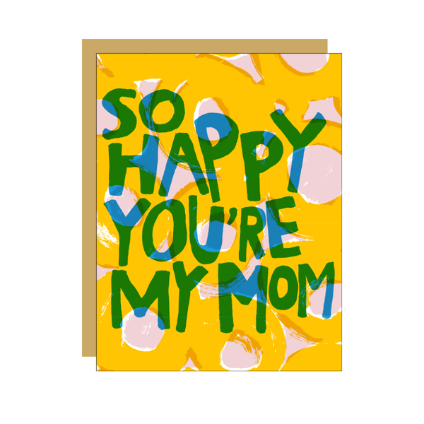 So Happy You're My Mom Mother's Day Card Egg Press Cards - Holiday - Mother's Day