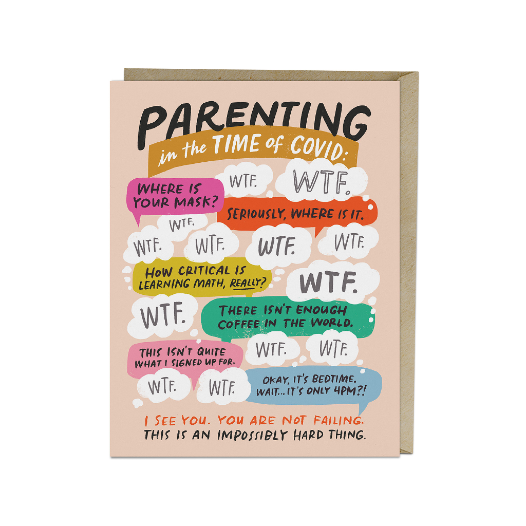 Parenting In The Time Of Covid Card Em & Friends Cards - Baby