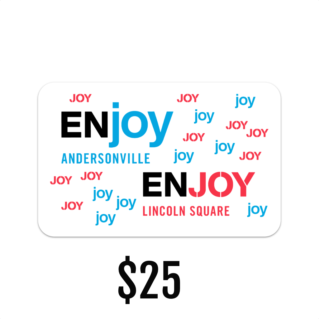 $25 GIFT CARD ENJOY Chicago Gift Cards ENJOY Urban General Store Gift Cards