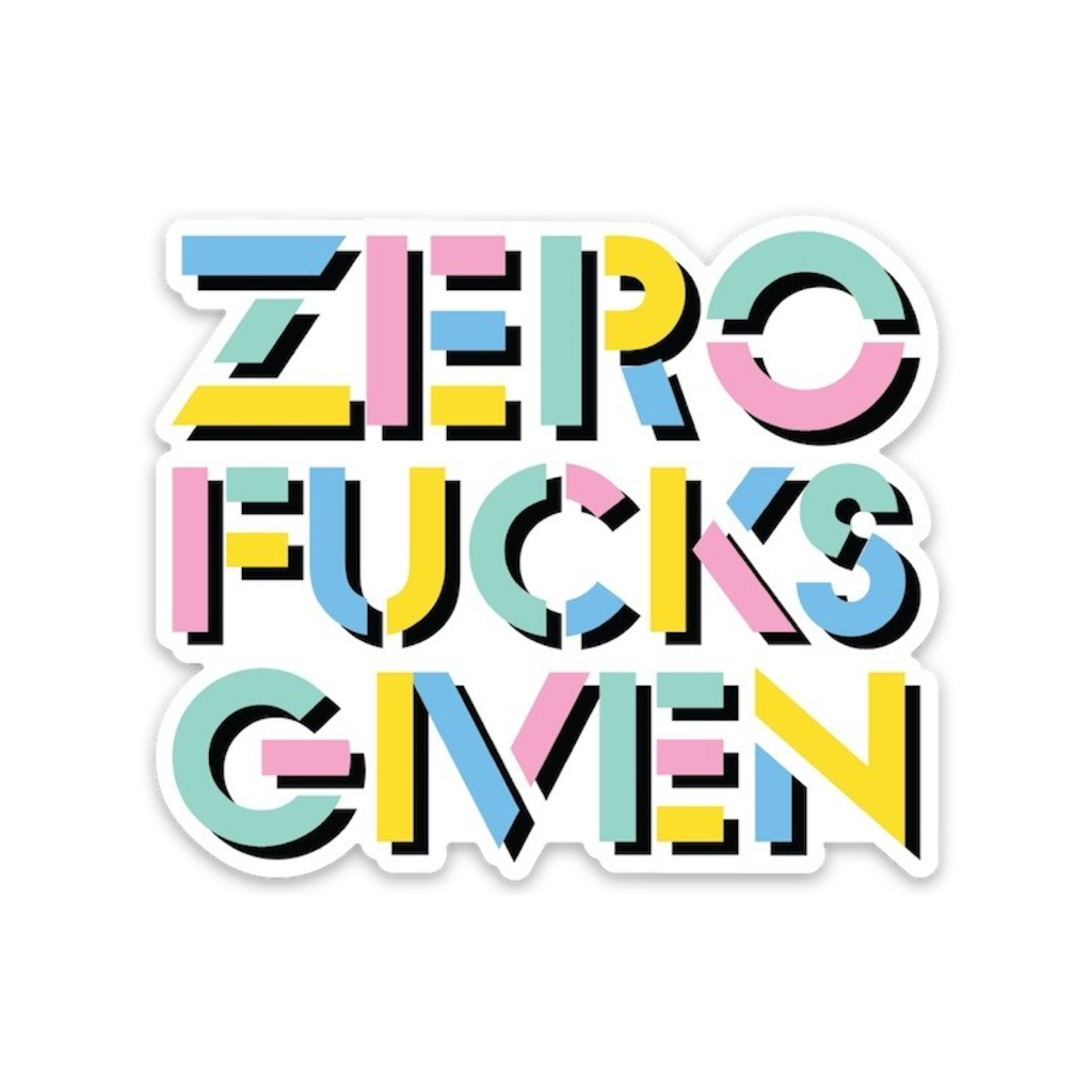 Zero F*cks Given Die Cut Sticker FOUND Impulse - Stickers