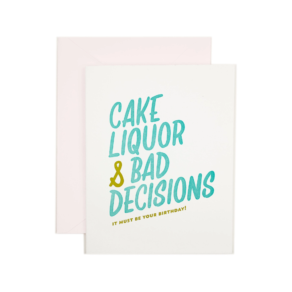 FFI CARD BIRTHDAY BAD DECISIONS Friendly Fire Paper Cards - Birthday