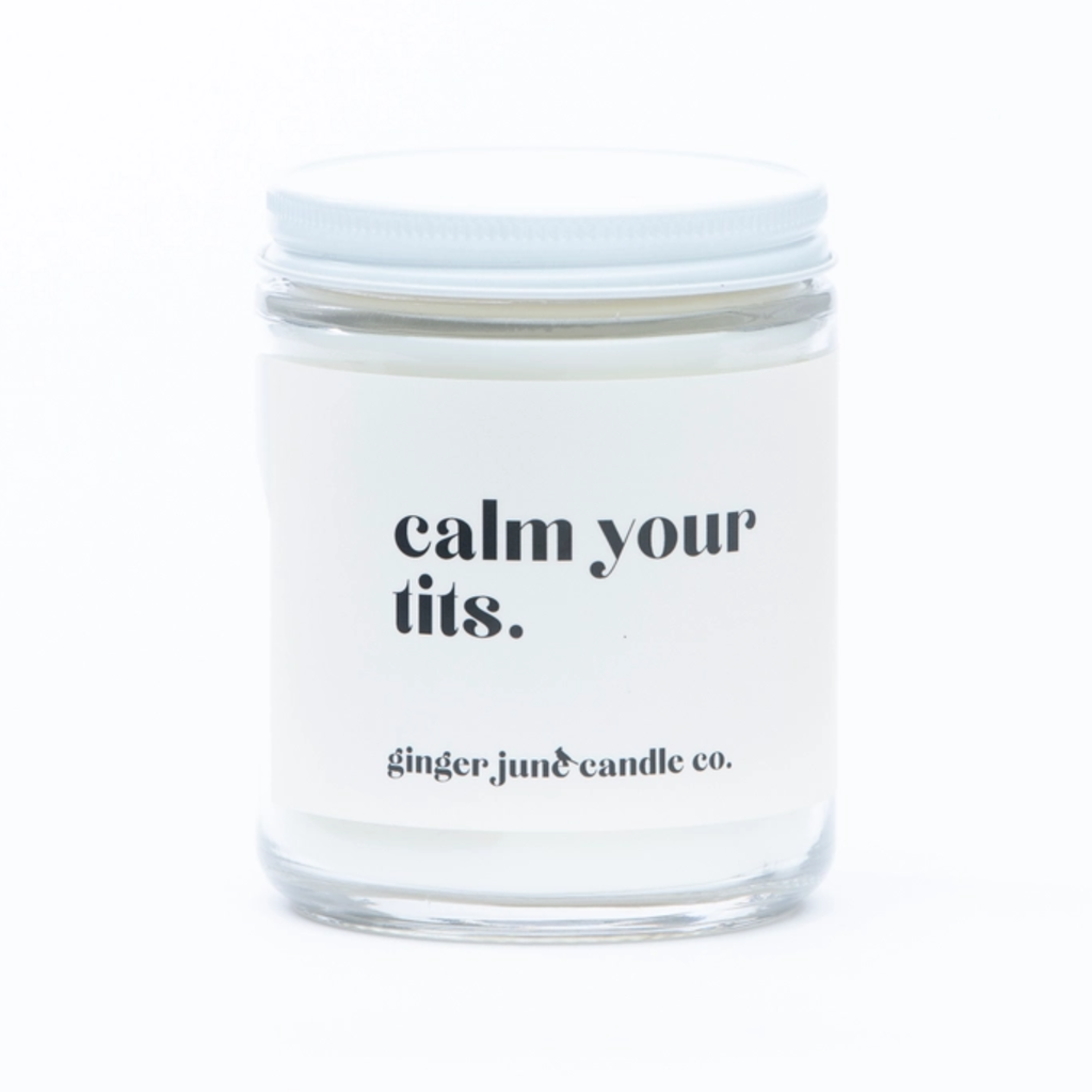 Calm Your Tits Soy Candle - Sunshine Ginger June Candle Co. Home - Candles - Novelty