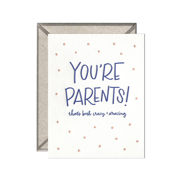 You're Parents Baby Card Ink Meets Paper Cards - Baby