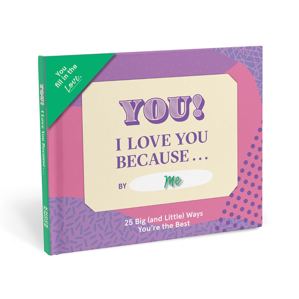 I Love You Because … Fill in the Love Book Knock Knock Books - Guided Journals & Gift Books