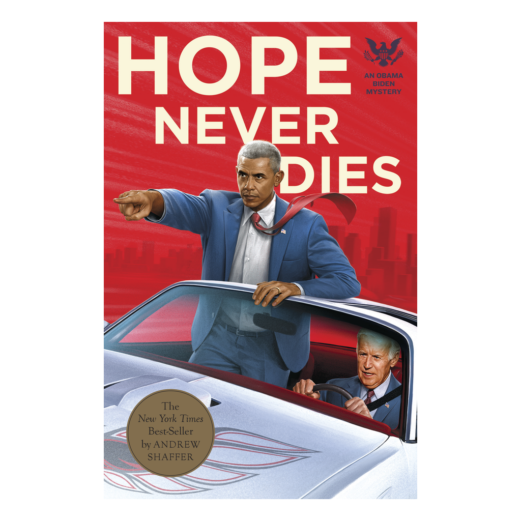 Hope Never Dies - An Obama Biden Mystery Knock Knock Journals & Gift Books