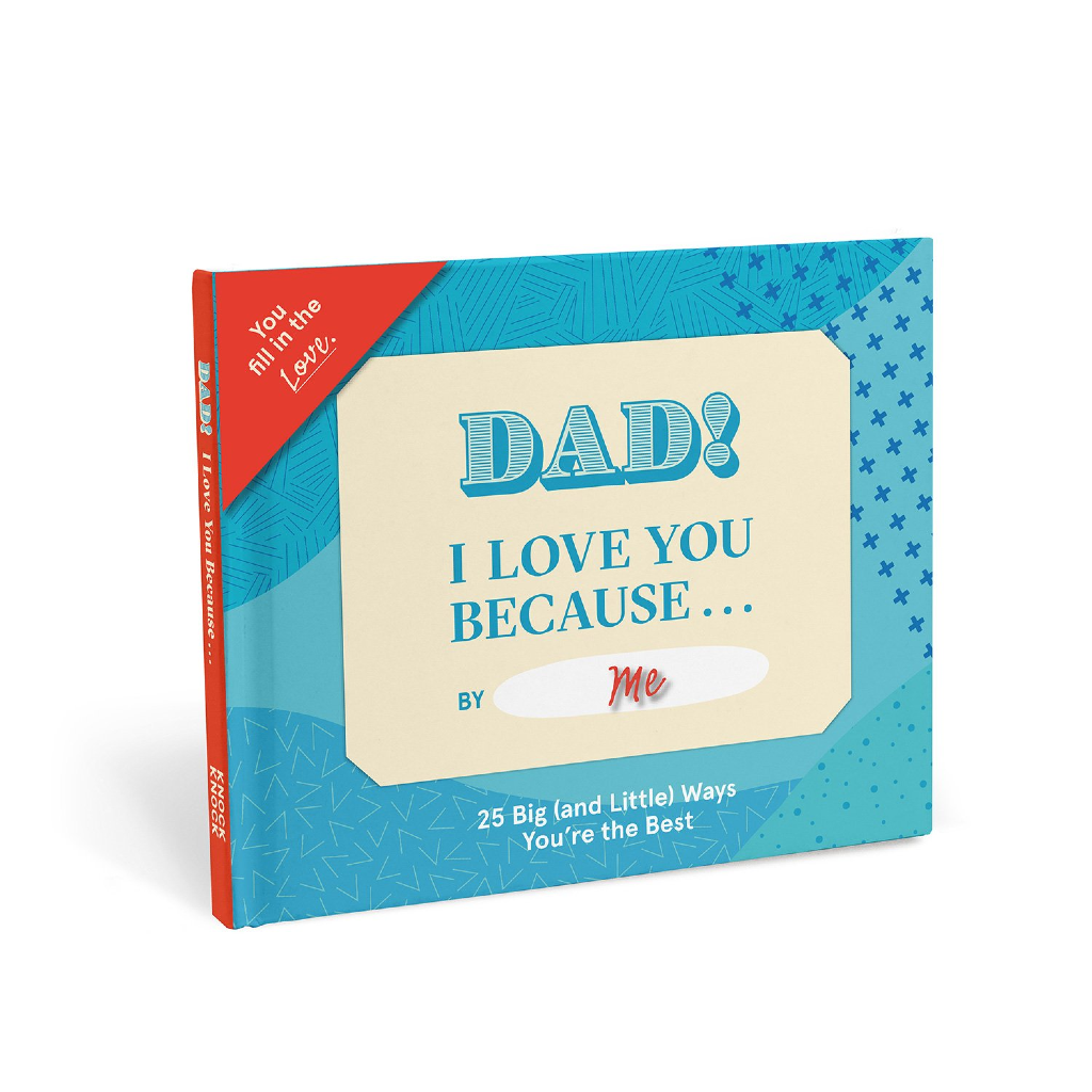 Dad, I Love You Because … Fill in the Love Because Book Knock Knock Paper & Packaging - Other
