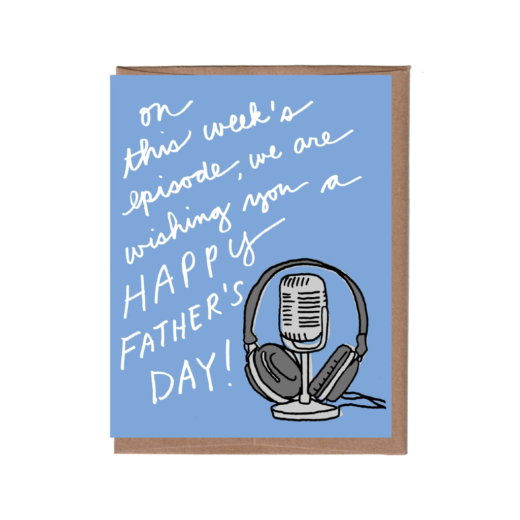 LFG CARD FATHER'S DAY PODCAST La Familia Green Cards - Holiday - Father's Day