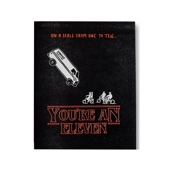 Stranger Things You're An Eleven Card Ladyfingers Letterpress Cards - Love