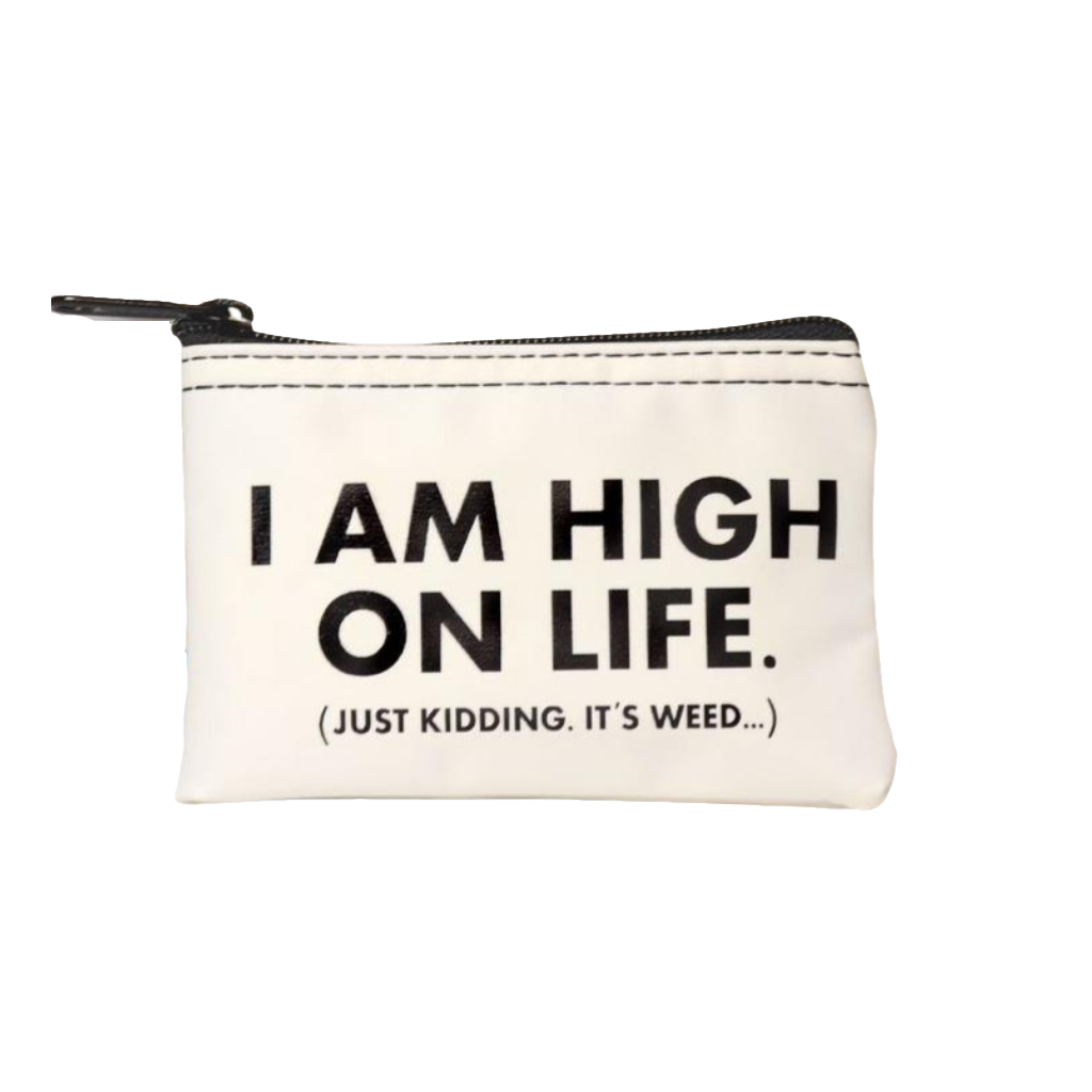I Am High On Life Stash Pouch from Meriwether – Urban General Store