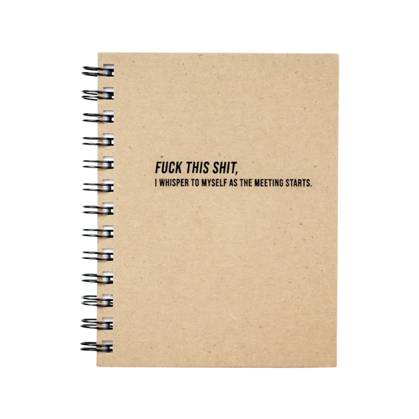 F*ck This Sh*t... Meeting Notebook Meriwether Books - Blank Notebooks & Journals