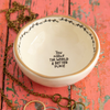 You Make The World A Better Place Trinket Dish Natural Life Home - Decorative Trays, Plates, & Bowls
