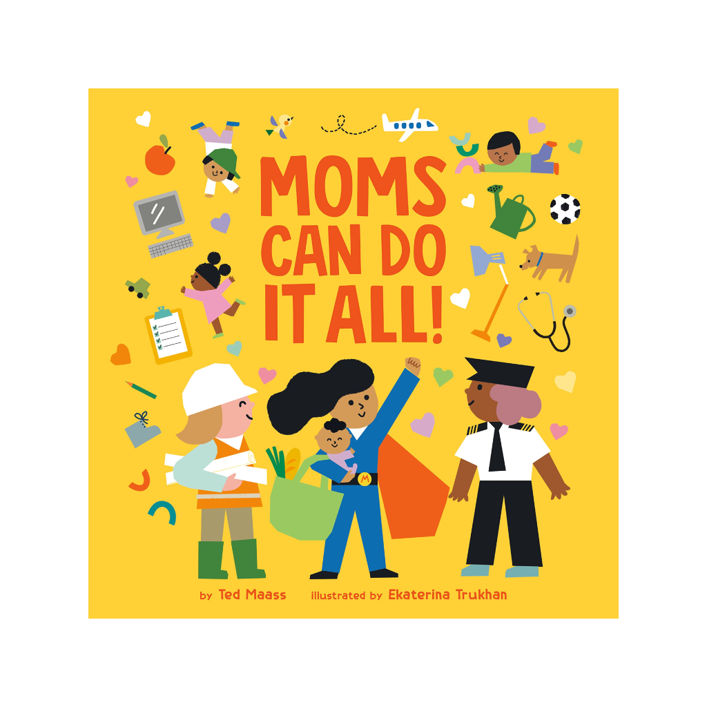 Moms Can Do It All Board Book from Penguin Random House Urban General