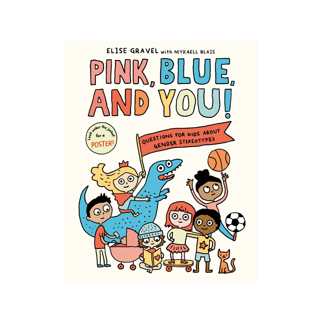 Pink, Blue, and You!: Questions For Kids About Gender Stereotypes Penguin Random House Books - Baby & Kids - Picture Books