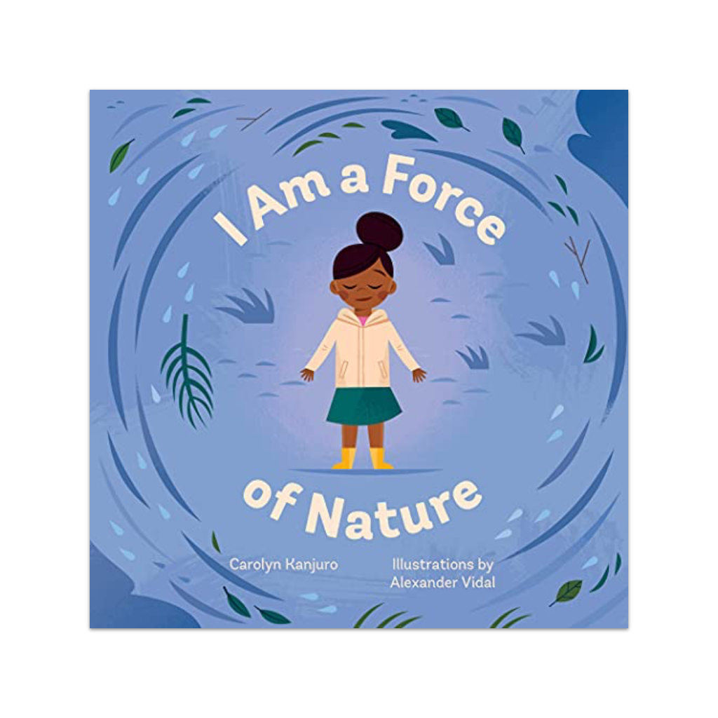 I Am a Force of Nature Board Book Penguin Random House Books - Board Books