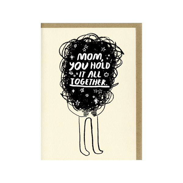 PIL CARD MOTHER'S DAY HOLD IT ALL TOGETHER People I've Loved Cards - Holiday - Mother's Day