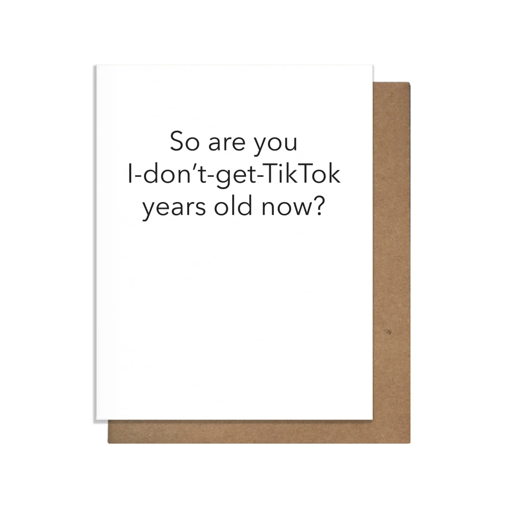 TikTok Years Old Birthday Card Pretty Alright Goods Cards - Birthday