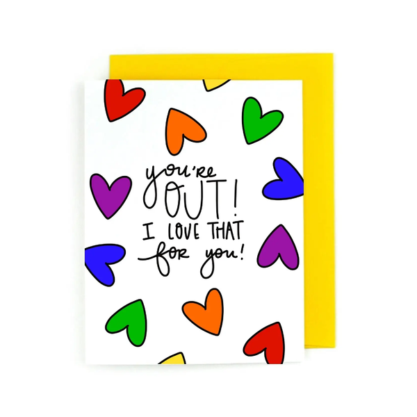 You're Out I Love That For You Blank Card Pretty Peacock Paperie Cards - Any Occasion