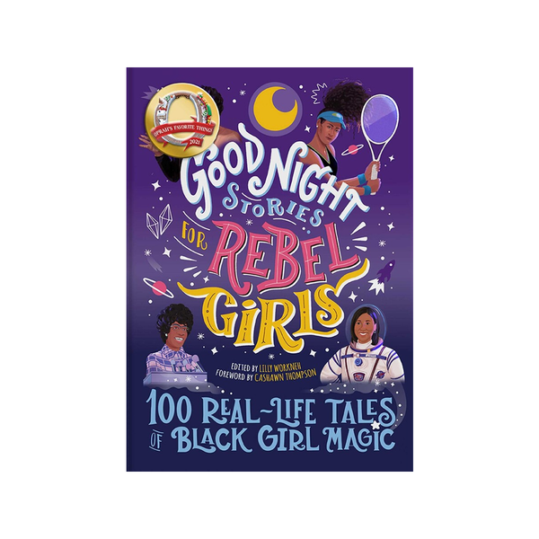 Good Night Stories For Rebel Girls: 100 Real-Life Tales Of Black Girl Magic Rebel Girls Books - Baby & Kids
