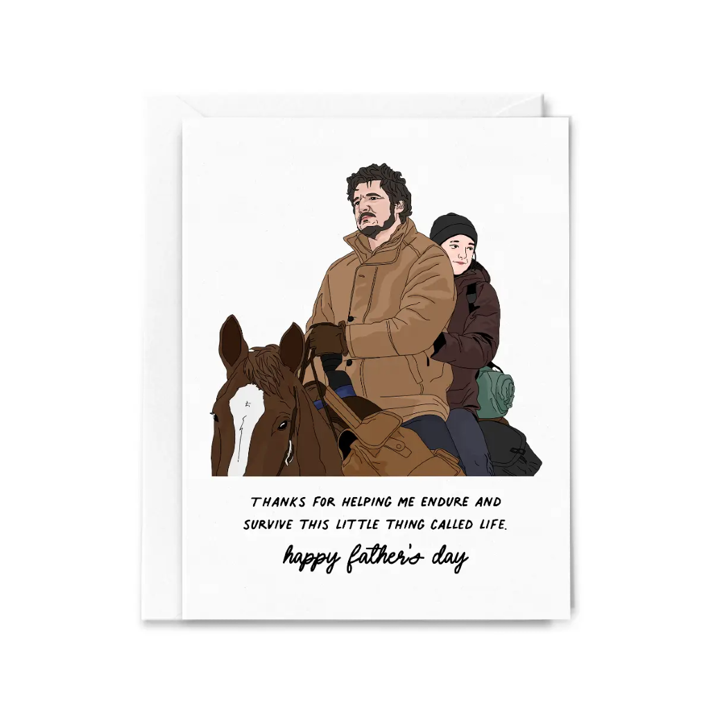 The Last Of Us Endure And Survive Father's Day Card Sammy Gorin LLC Cards - Holiday - Father's Day