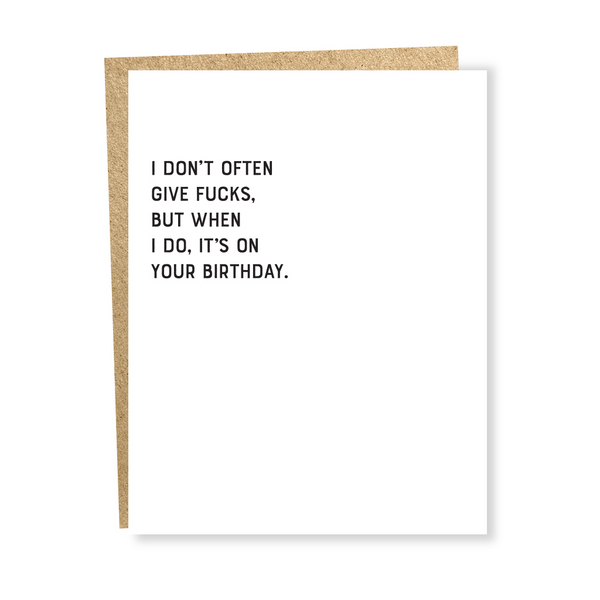 I Don't Give F*cks Often Birthday Card Sapling Press Cards - Birthday