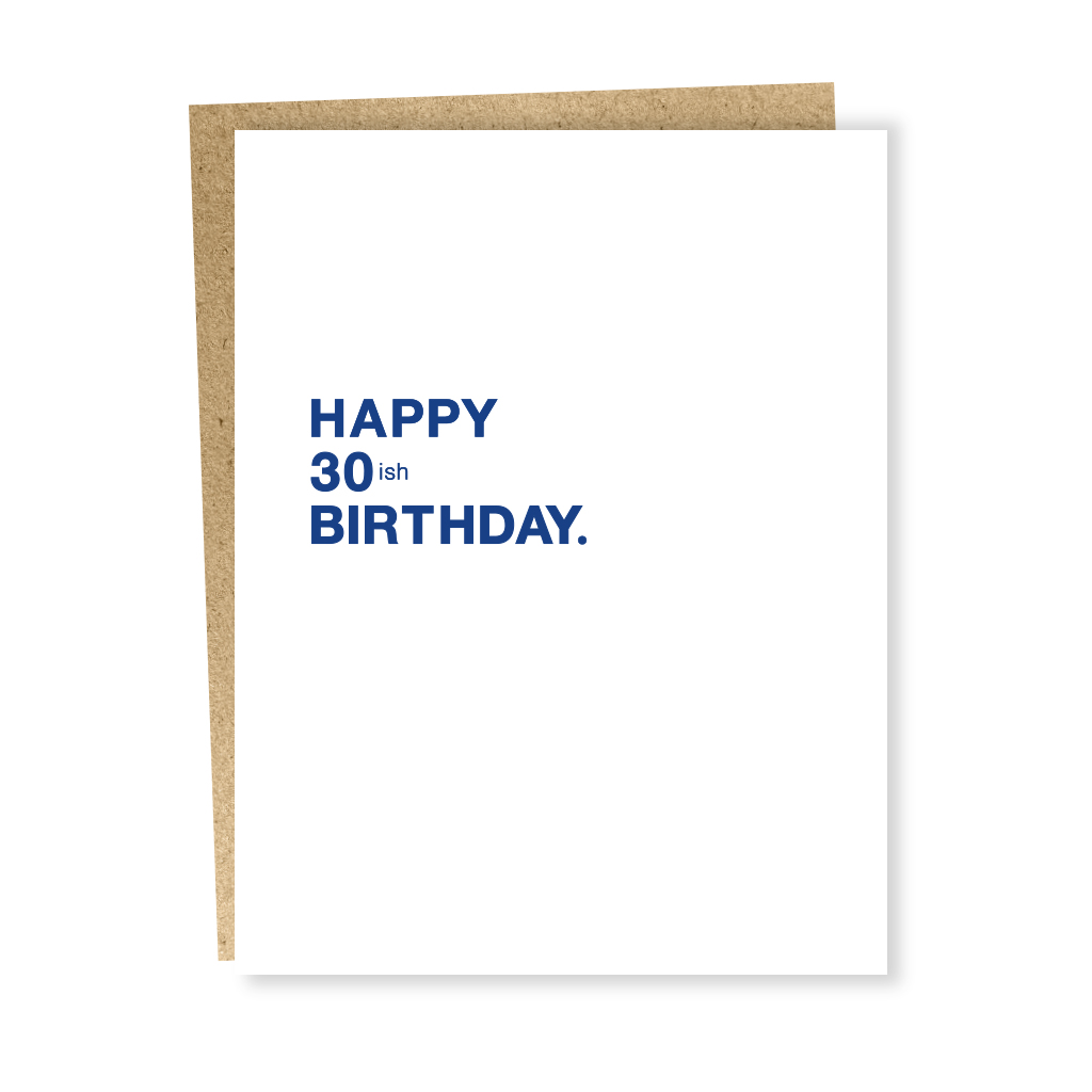 Happy 30ish Birthday Card Sapling Press Cards - Blank