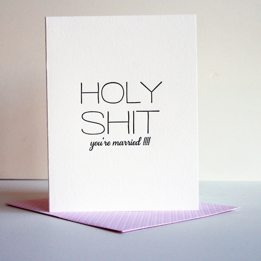 Holy Shit You're Married Wedding Card Steel Petal Press Cards - Love - Wedding