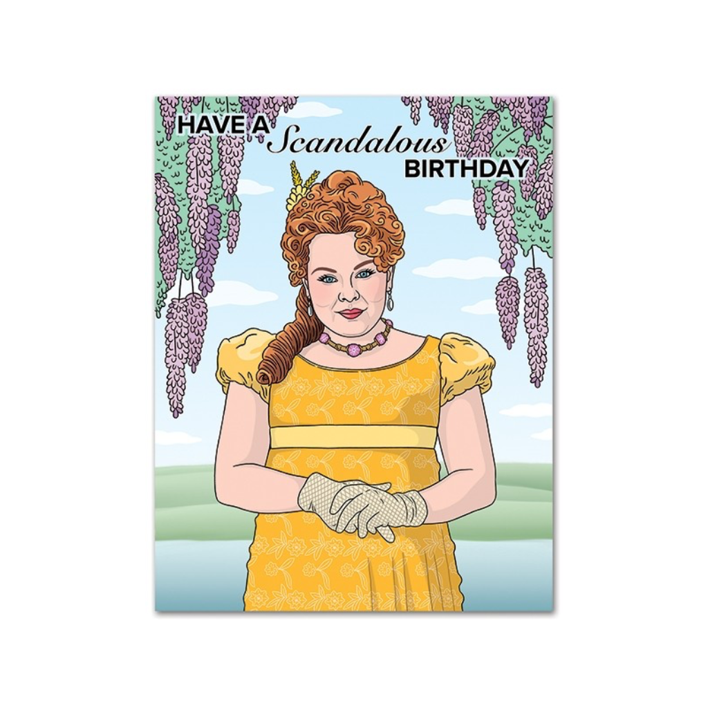 Have a Scandalous Birthday Bridgerton Birthday Card The Found Cards - Birthday