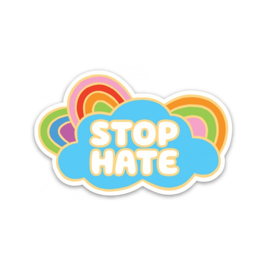 Stop Hate Die Cut Sticker The Found Impulse - Stickers