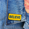Believe Sign Enamel Pin The Found Jewelry - Pins