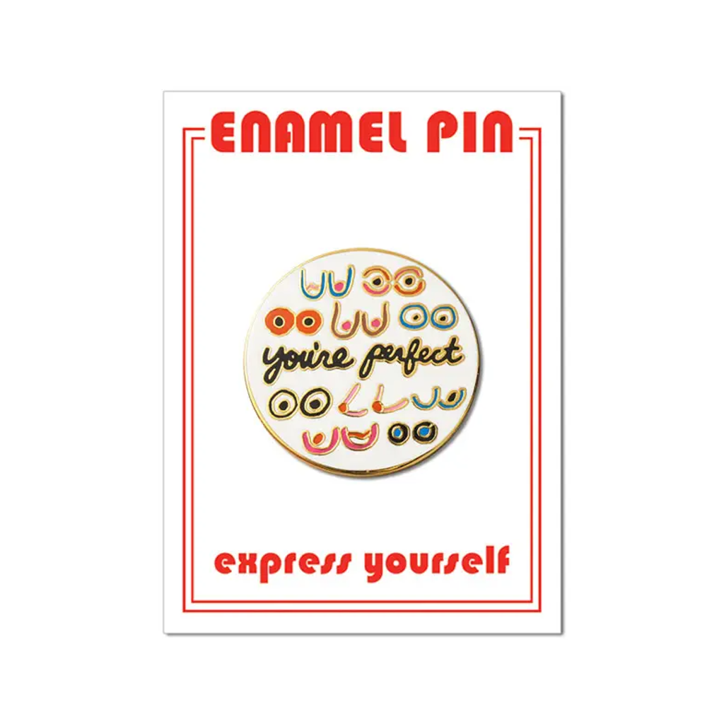 Youre Perfect Boobs Enamel Pin From The Found Urban General Store