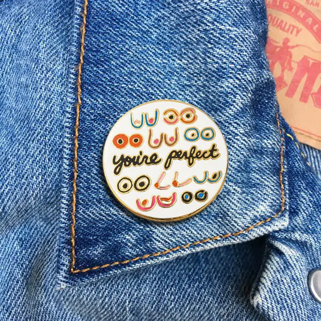 You're Perfect Boobs Enamel Pin The Found Jewelry - Pins