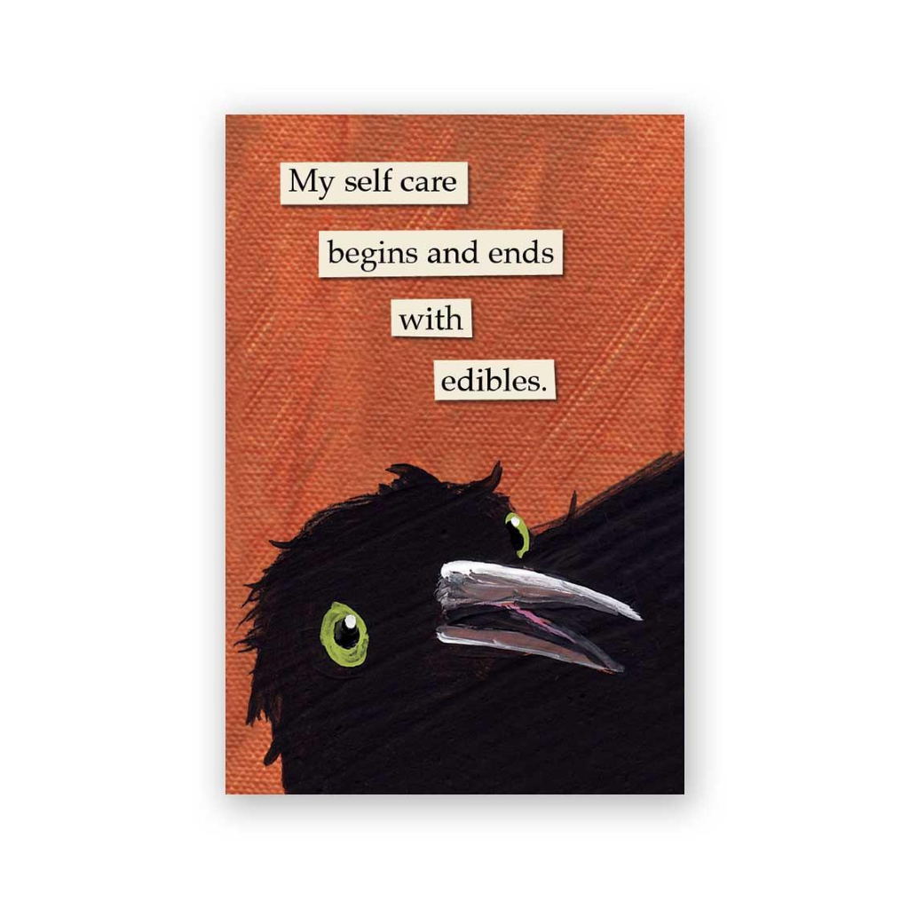 My Self Care Begins &amp; Ends With Edibles Magnet The Mincing Mockingbird Home - Magnets