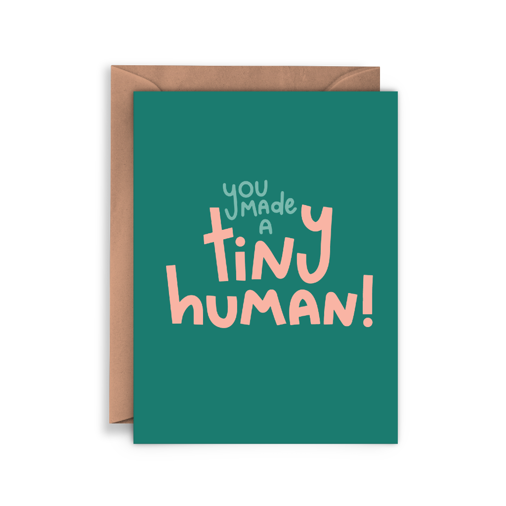 You Made A Tiny Human Baby Card Twentysome Design Cards - Baby
