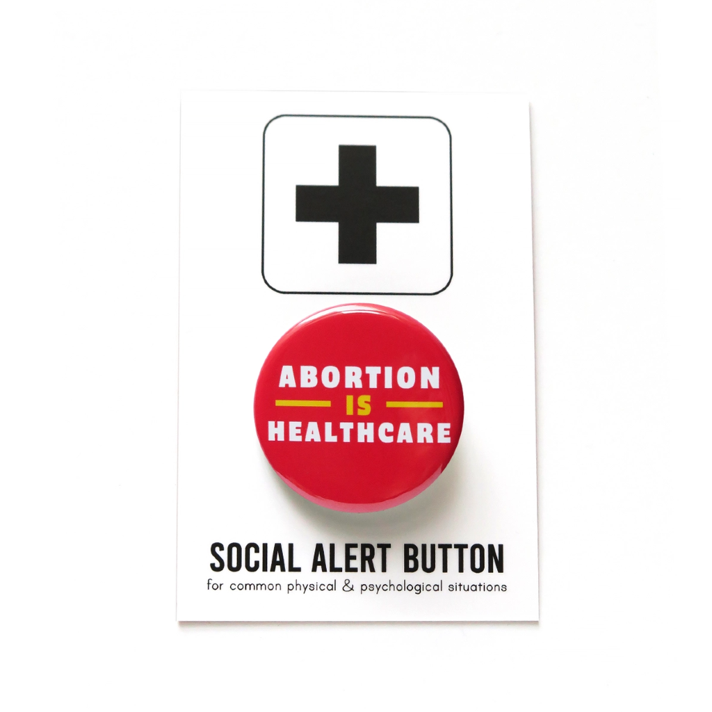 Abortion Is Healthcare Pinback Button - Red Word For Word Factory Jewelry - Pins