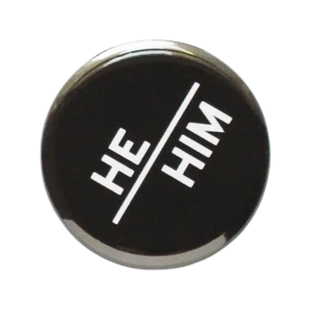 HE/HIM WFW PRONOUN PINBACK BUTTON Word For Word Factory Jewelry - Pins