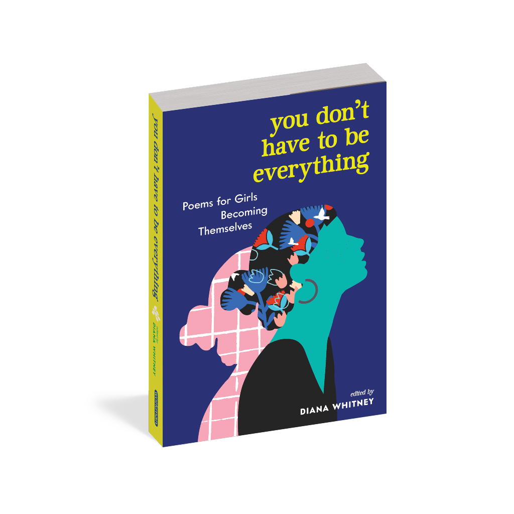 You Don't Have to Be Everything Book Workman Publishing Books