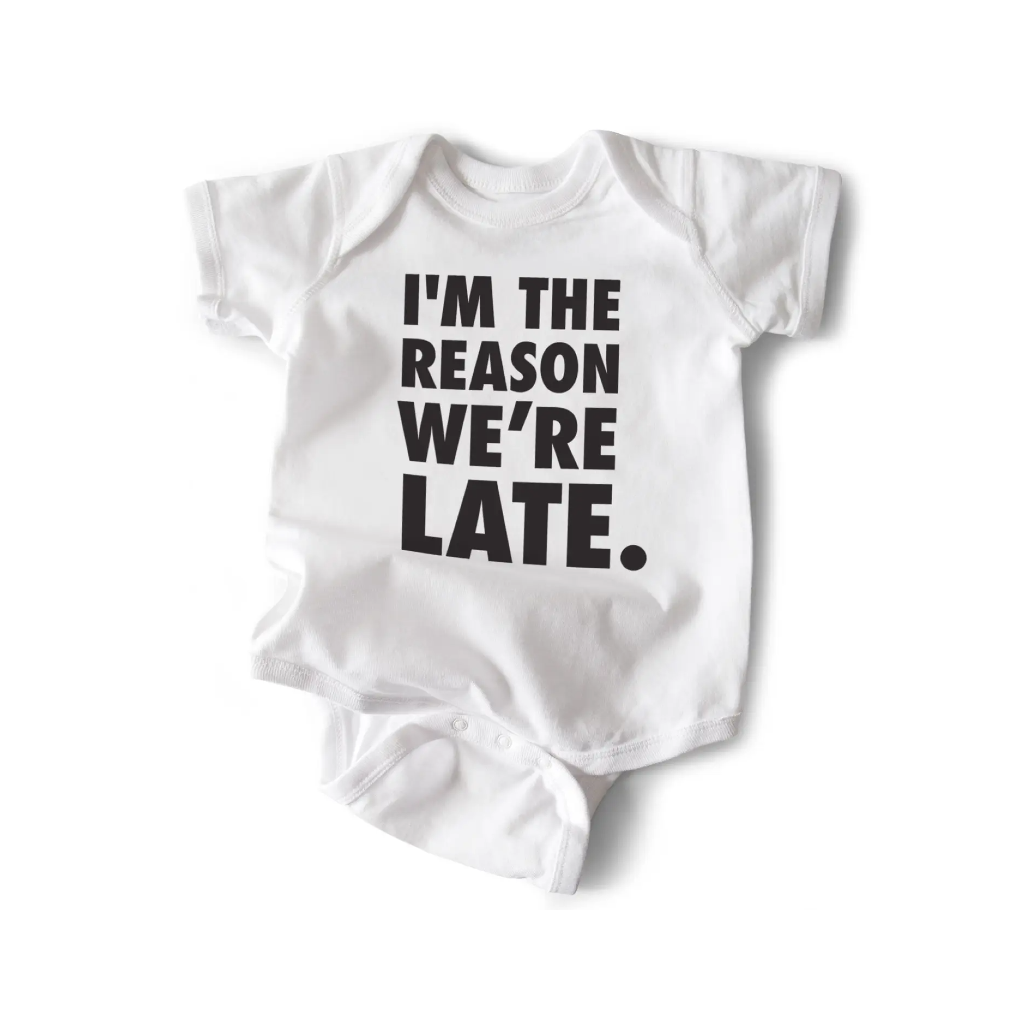 0-6MO I'm The Reason We're Late Snapsuit Onesie Wry Baby Apparel & Accessories - Clothing - Baby & Toddler - One-Pieces & Onesies